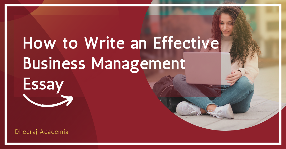 How to Write an Effective Business Management Essay