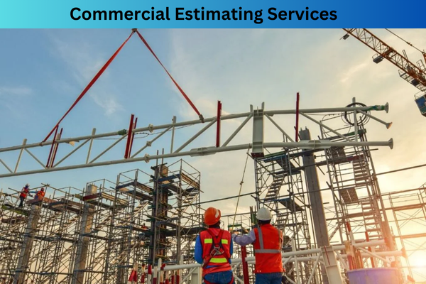 Commercial Estimating Services