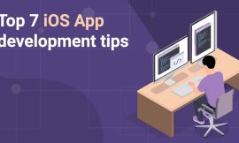 Top 7 iOS App Development Tips