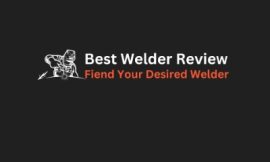 The Ultimate Guide to Choosing the Best Welding Helmet, Machine Brand, and Welder for Beginners