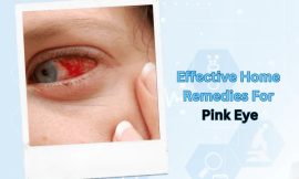 Effective Home Remedies For Pink Eye