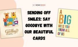 Making Those Memorable Goodbye Cards: Ideas and Inspiration