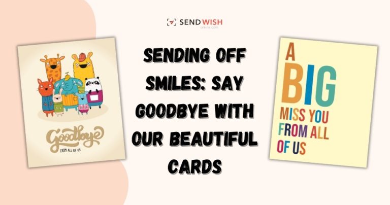 Read more about the article Making Those Memorable Goodbye Cards: Ideas and Inspiration