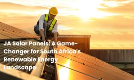 JA Solar Panels: A Game-Changer for South Africa’s Renewable Energy Landscape