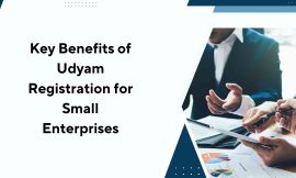 Key Benefits of Udyam Registration for Small Enterprises