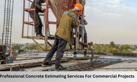 Professional Concrete Estimating Services For Commercial Projects