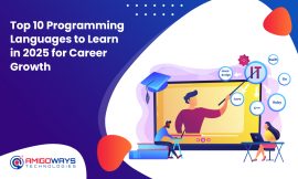 Top 10 Programming Languages To Learn In 2025 For Career Growth – Amigoways