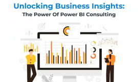 Unlocking Business Insights: The Power of Power BI Consulting