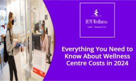 Everything You Need to Know About Wellness Centre Costs in 2024