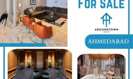 Find Your Dream Apartment for Sale in Ahmedabad with AroundTown Realty