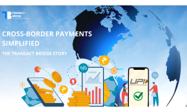 Cross border payments in India Cross-Border Payments Simplified: The Transact Bridge Story