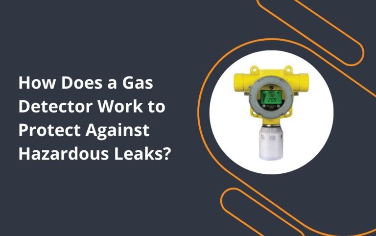 Read more about the article How Does a Gas Detector Work to Protect Against Hazardous Leaks?