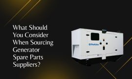 What Should You Consider When Sourcing Generator Spare Parts Suppliers?