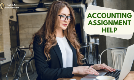 Accounting Assignment Help: An Easy Way To Solve Complex Assignment