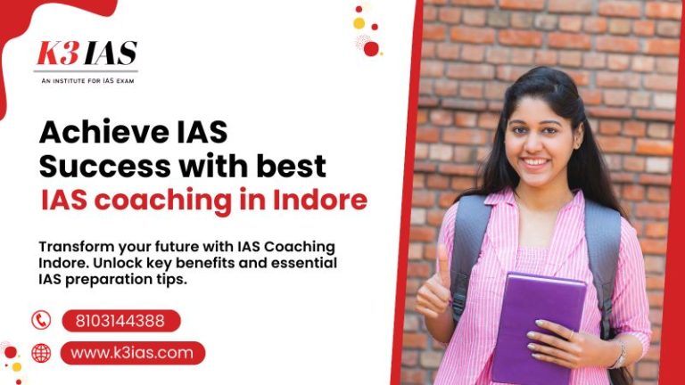 Read more about the article Achieve IAS Success with best IAS coaching in Indore