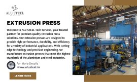 Aluminium Extrusion Press Machines by ALU STEEL Tech Services