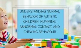 Autistic Insights: The Humming, Eye contact, and Chewing 