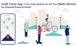 Gojek Clone App: A One-Stop Solution for All Your Multi-Service On-Demand Business Needs