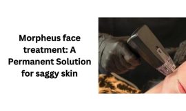 Morpheus Face Treatment: A Permanent Solution for Saggy Skin