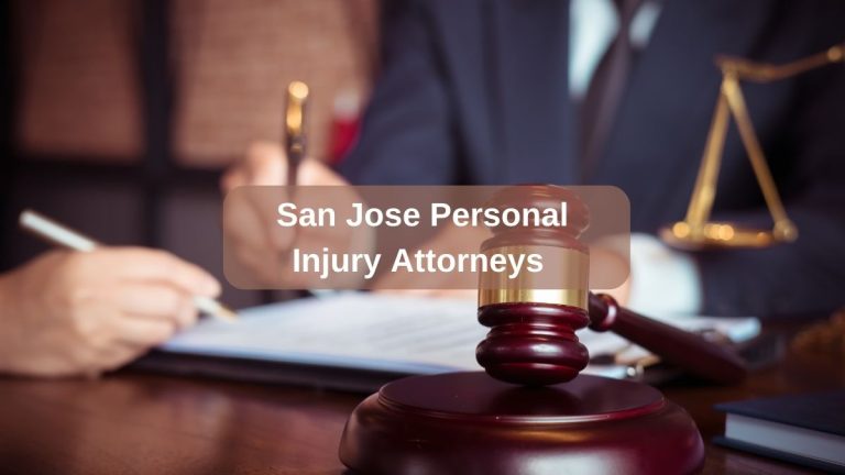 Read more about the article 10 Reasons to Hire a San Jose Personal Injury Attorney Today