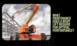 What Maintenance Does a Boom Lift Require for Optimal Performance?