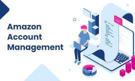 5 Proven Strategies for Effective Amazon Seller Account Management