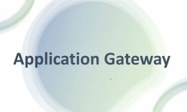 Securing Enterprise Applications with an Application Gateway