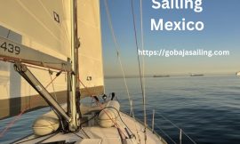 The Best Destinations for Sailing in Mexico