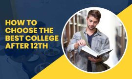 How to Choose the Best College After 12th