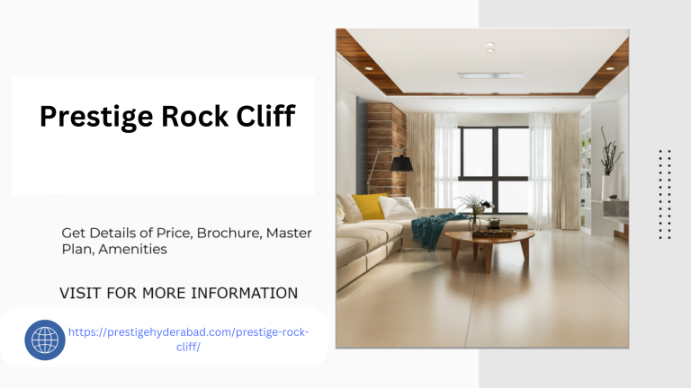 Read more about the article Prestige Rock Cliff Apartments Where Luxury Meets Life