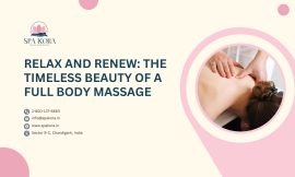 Relax and Renew: The Timeless Beauty Of A Full Body Massage