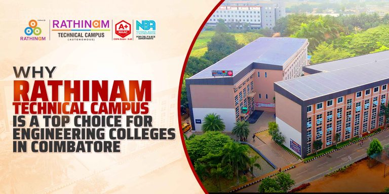 Read more about the article Top 5 Colleges in Coimbatore: Why Rathinam Technical Campus Stands Out