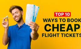 Top 10 Ways to Book Cheap Flight Tickets