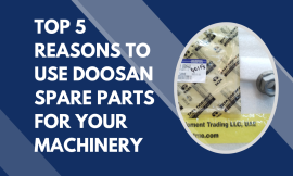 Top 5 Reasons to Use DOOSAN Spare Parts for Your Machinery