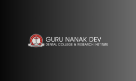 The Importance of Clinical Experience in Guru Nanak Dev Dental College’s BDS and MDS Programs