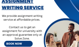 Solve Zone: Your Trusted Partner for Exceptional Assignment Writing Services