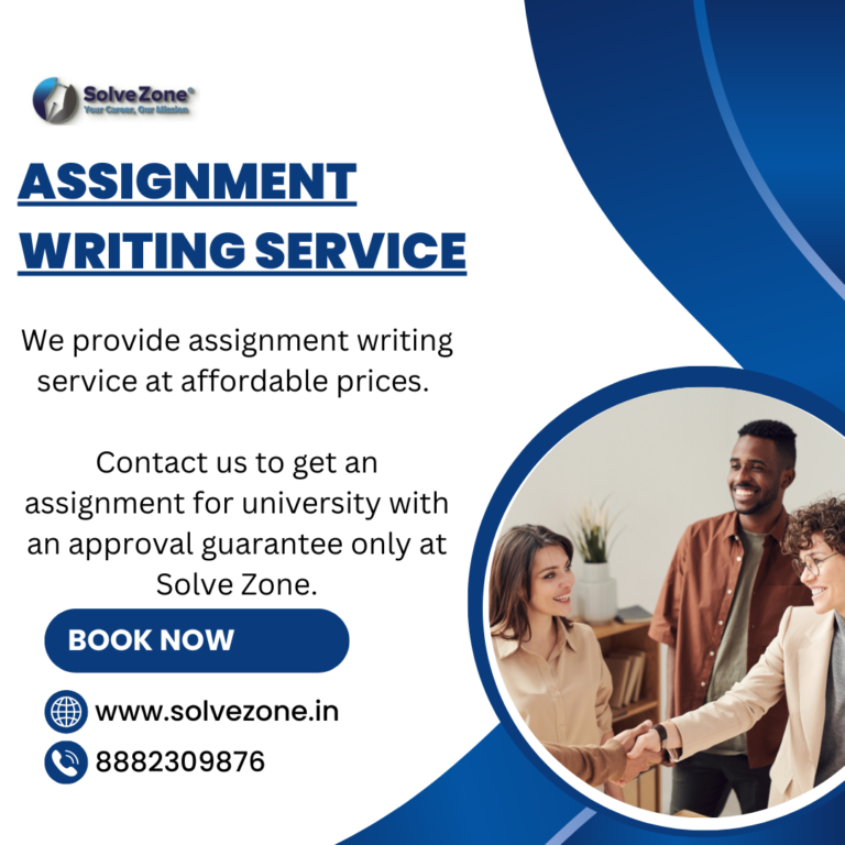 Read more about the article Solve Zone: Your Trusted Partner for Exceptional Assignment Writing Services