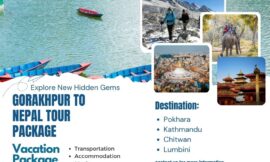 Ultimate Nepal Tour Package from Gorakhpur