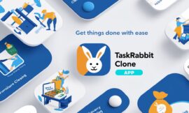 Everything About Our TaskRabbit Clone – How to Get Started