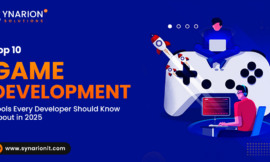 Top 10 Game Development Tools Every Developer Should Know About in 2025