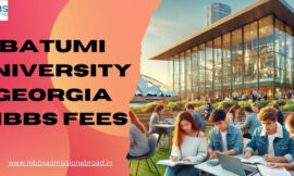 Batumi University Georgia MBBS Fees & Admission