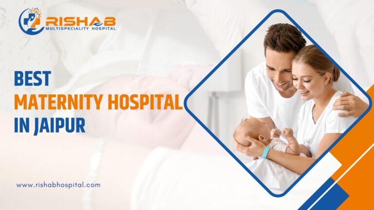 Read more about the article Best Maternity Hospital in Jaipur