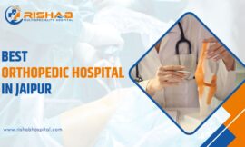 Best Orthopedic Hospital in Jaipur