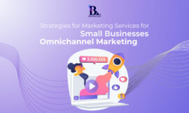 Strategies for Marketing Services for Small Businesses : Omnichannel Marketing