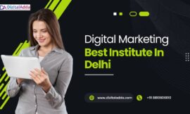 Digital Marketing Best Institute in Delhi: Unlock Your Career Potential