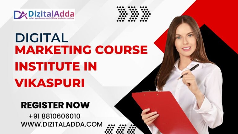 Read more about the article Digital Marketing Course Institute in Vikaspuri: A Complete Guide