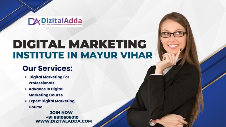 Read more about the article Digital Marketing Institute in Mayur Vihar: A Gateway to a Successful Career