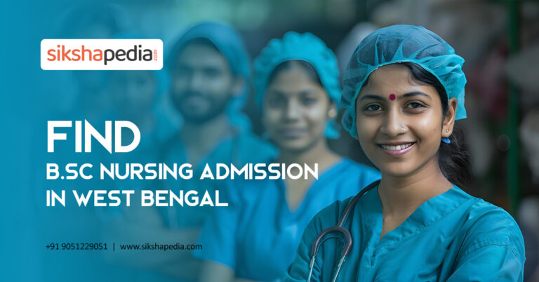 Read more about the article BSc Nursing Admission West Bengal: A Gateway to a Rewarding Healthcare Career