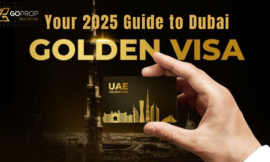 Golden Visa UAE 2025: Who’s Eligible, What It Costs, and Why It’s a Game-Changer!