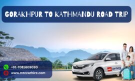 A Road Trip from Gorakhpur to Kathmandu by Cab